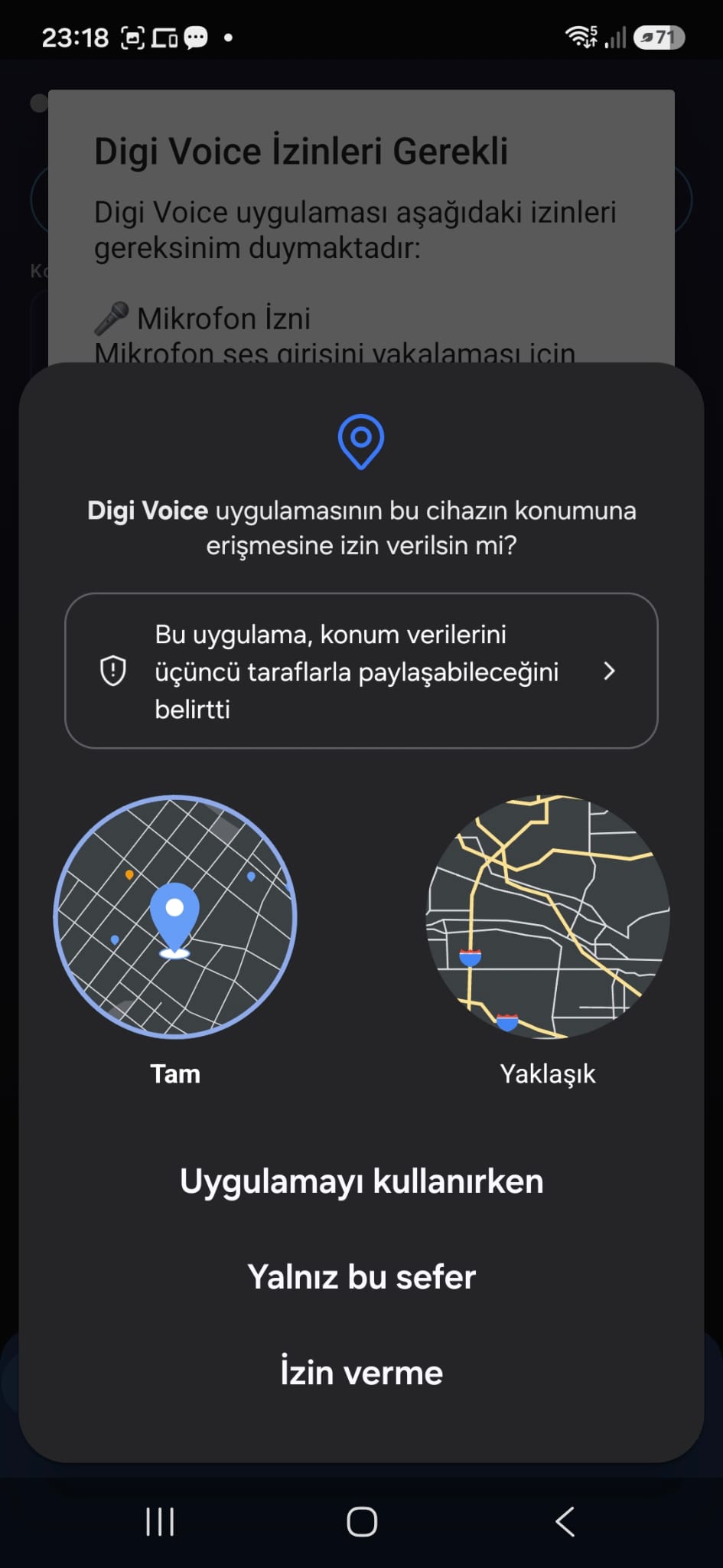 Digi Voice konum izni sorusu